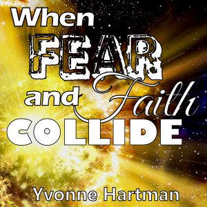 When Fear And Faith Collide MP3
